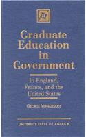 Graduate Education in Government