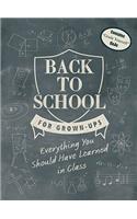 Back to School for Grown-Ups