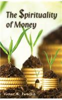 Spirituality of Money