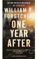 One Year After: A John Matherson Novel