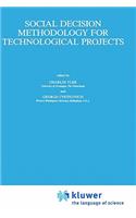 Social Decision Methodology for Technological Projects
