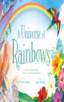Universe of Rainbows