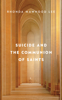 Suicide and the Communion of Saints