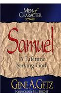 Men of Character: Samuel