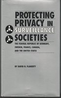 Protecting Privacy in Surveillance Societies