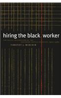 Hiring the Black Worker