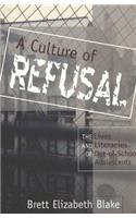 A Culture of Refusal
