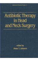 Antibiotic Therapy in Head and Neck Surgery
