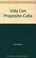 Vida Con Proposito-Cuba: What on Earth Am I Here For?