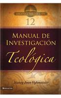 Btv # 12: Manual de Investigación Teológica