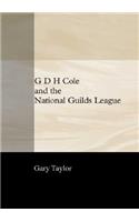 G. D. H. Cole and the National Guilds League