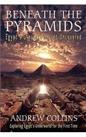 Beneath the Pyramids