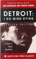 Detroit: I Do Mind Dying