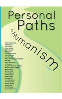 Personal Paths to Humanism