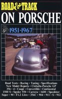 "Road & Track" on Porsche, 1951-67: (Brooklands Books Road Tests Series)