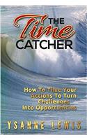 Time Catcher