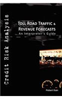 Toll Road Traffic & Revenue Forecasts