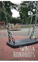 Swings and Roundabouts
