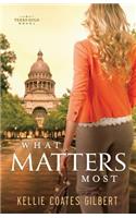 What Matters Most