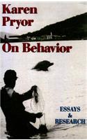 Karen Pryor on Behavior