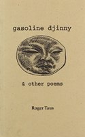 Gasoline Djinny & Other Poems