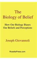 Biology of Belief