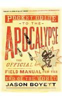 Pocket Guide to the Apocalypse