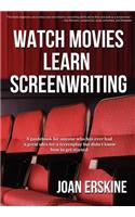 Watch Movies, Learn Screenwriting