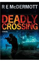 Deadly Crossing