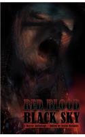 Red Blood Black Sky