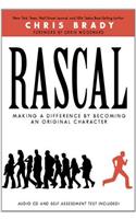 Rascal: Making a Difference by Becoming an Original Character: Making a Difference by Becoming an Original Character