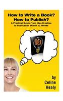 How to Write a Book? How to Publish?
