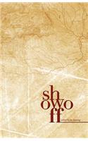 Show Off Anthology