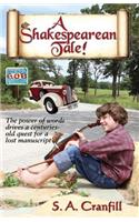 Shakespearean Tale!