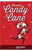 Runaway Candy Cane
