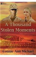 Thousand Stolen Moments