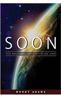Soon