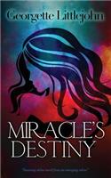 Miracle's Destiny