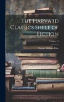 Harvard Classics Shelf of Fiction; Volume 14