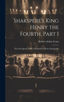 Shakspere's King Henry the Fourth, Part I