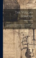 Vulgar Tongue