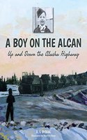 Boy on the Alcan