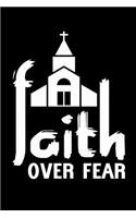 Faith over Fear Notebook