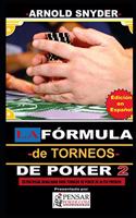Fórmula -de Torneos- de Poker 2