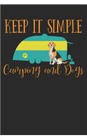 Keep It Simple Camping and Dogs: Beagle Dog Breed Journal Lined Blank Paper