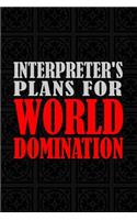 Interpreter's Plans For World Domination