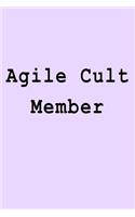 Agile Cult Member: Blank Lined Journal