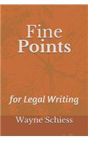 Fine Points for Legal Writing