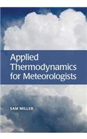 Applied Thermodynamics for Meteorologists