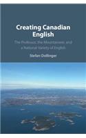Creating Canadian English